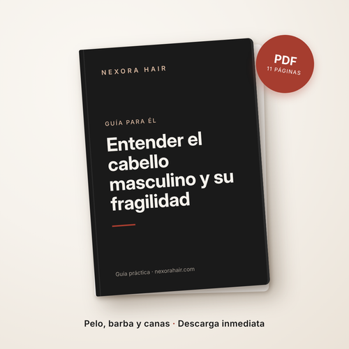eBook Entender el cabello masculino y su fragilidad - Nexora Hair